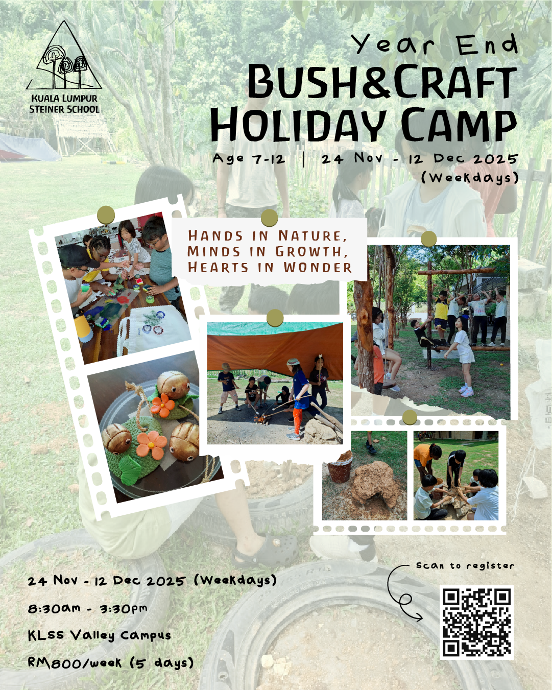 Year End Bush&Craft
                                        Holiday Camp (Age 7-12)